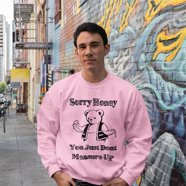 Sorry Hone T Shirt Good Shirts Store