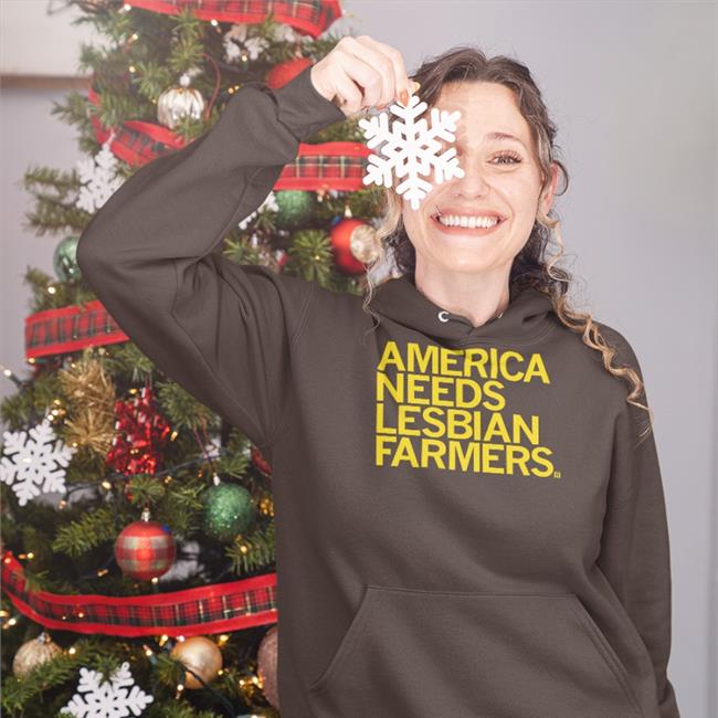 America Needs Lesbian Farmers Shirt