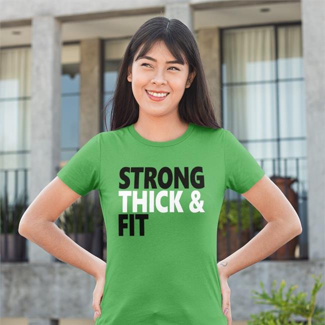Strong Thick And Fit Shirts