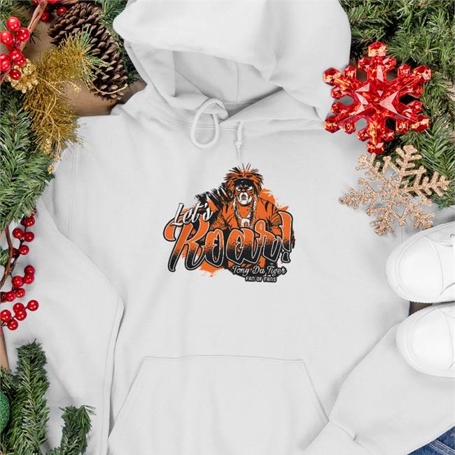 Let's Roar Tony Da Tiger Shirt Cincy Shirts Store Bengal Jim’S Btr