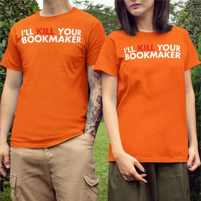I’Ll Kill Your Bookmaker Hats