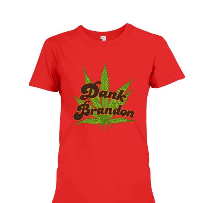 Dank Brandon Hoodie Sweatshirt Meidastouch Store