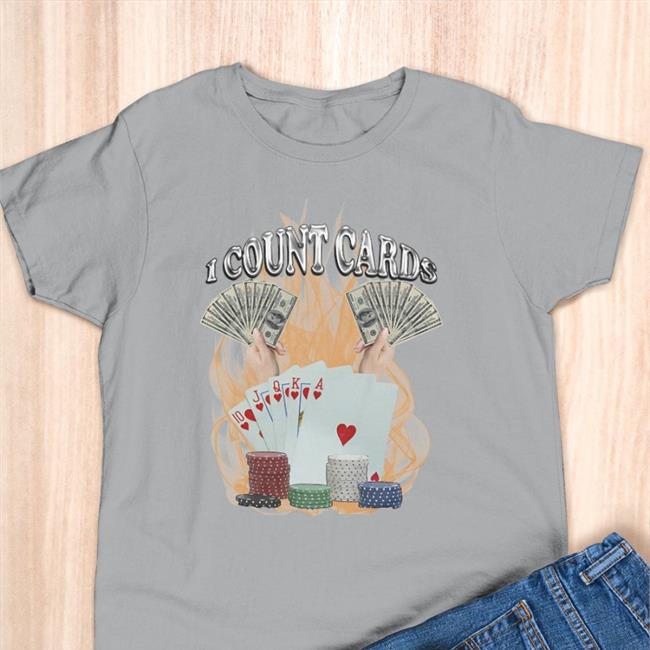 Unprofessional Apparel I Count Cards Shirt
