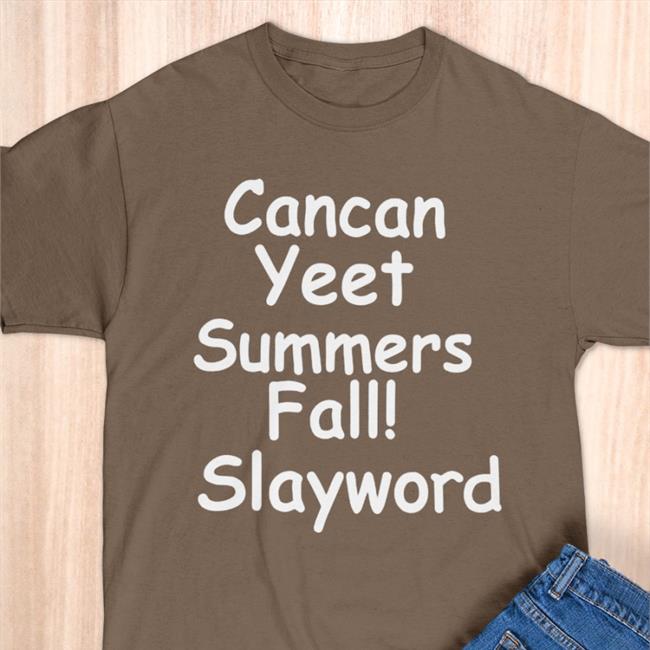 Hyperpop Daily Cancan Yeet Summers Fall Slayword Shirts