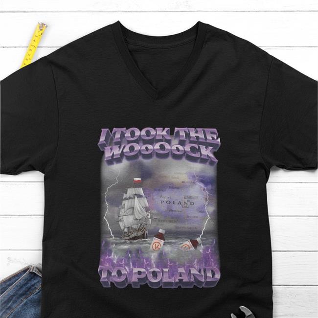 Swagstimulus Merch Swag Stimulus I Took The Wock To Poland Shirt