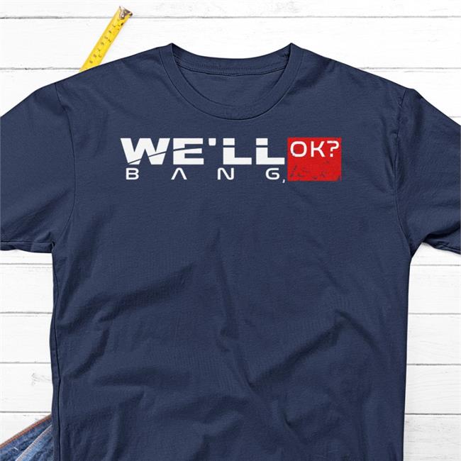 Soylent Cosplay Black We'll Bang Ok Shirt