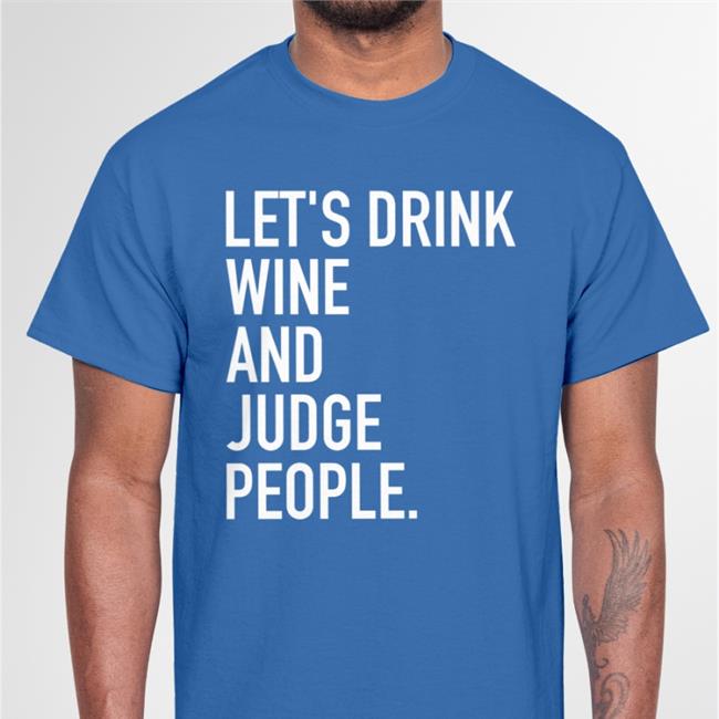 Fantasy Focus Live Let's Drink Wine And Judge People Hoodie Purple