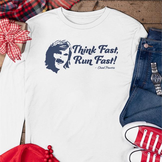 Think Fast Run Fast T Shirts