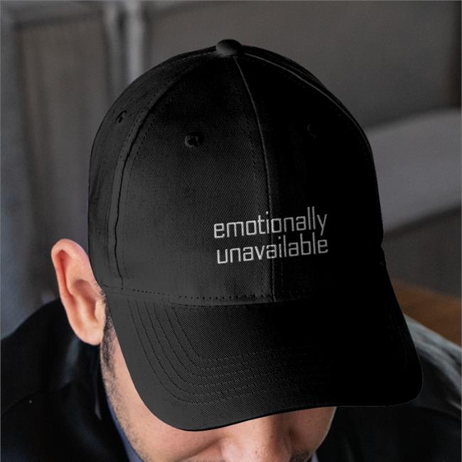 Emotionally Unavailable Cap