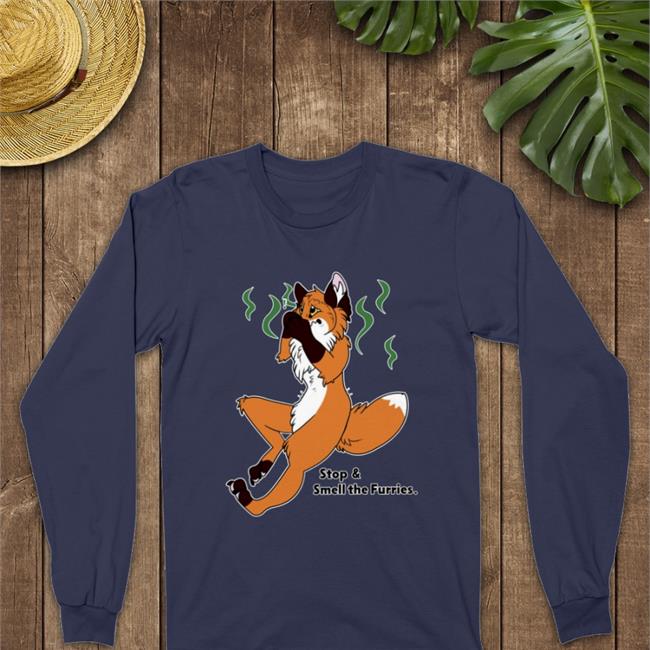 Shirts With Threatening Auras Stop And Smell The Furries Tee Shirt