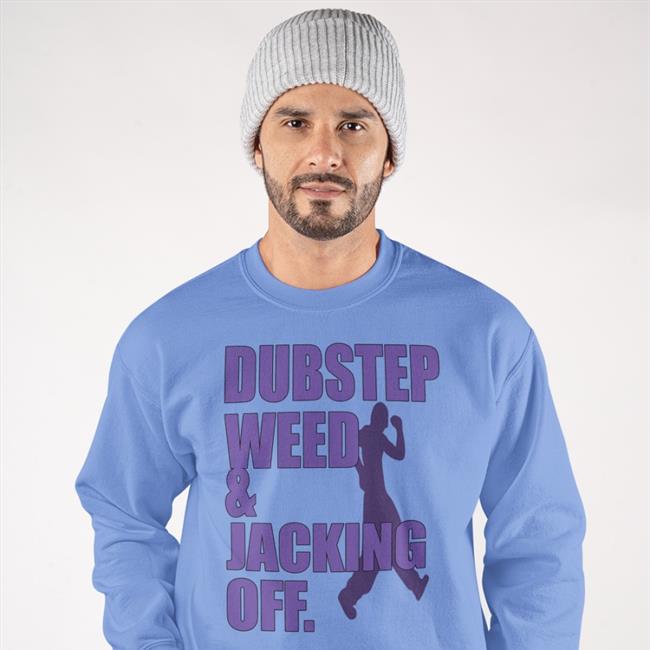 Hauntedstarbuck Dubstep Weed And Jacking Off Tee Shirts White