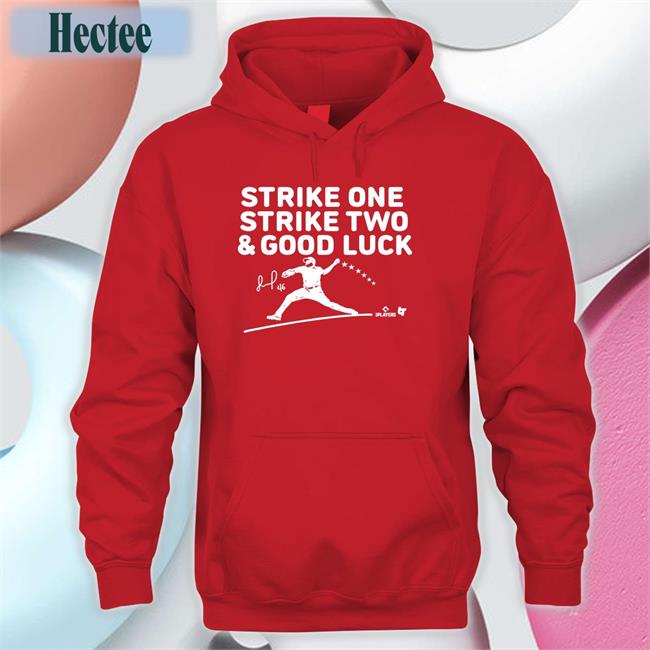 Strike One Strike Two Good Luck Sweatshirt