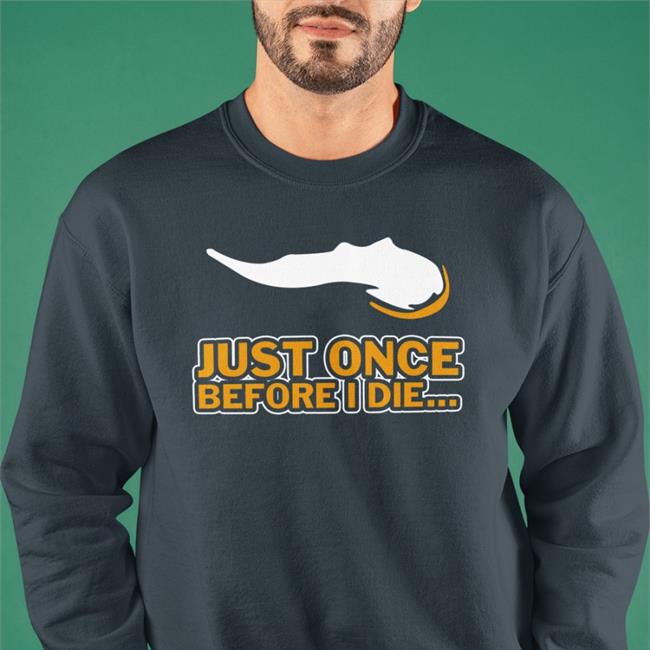 Vikeologist Just Once Before I Die Hoodie Sweatshirt Purple