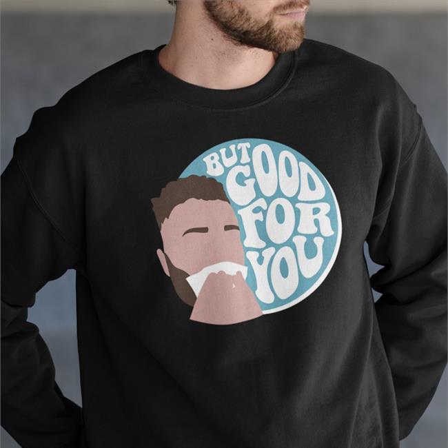 George Kittle X 49Erscamp But Good For You Shirts Connor Bergersen Merch