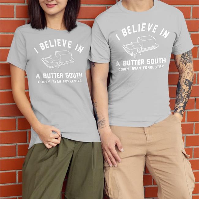 I Believe In Butter South Corey Ryan Forrester Hoodie