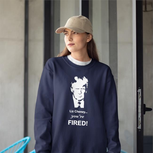 Liz Cheney You're Fired T Shirts