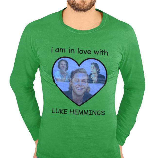 I Am In Love With Luke Hemmings Tee Shirt