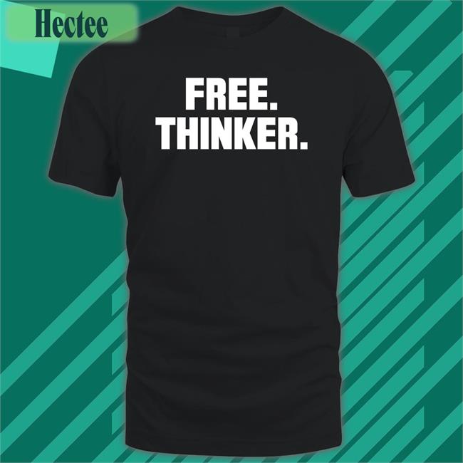 Free Thinker Tee