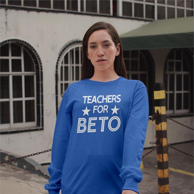 Beto O'rourke Teachers For Beto T Shirts Betoorourke