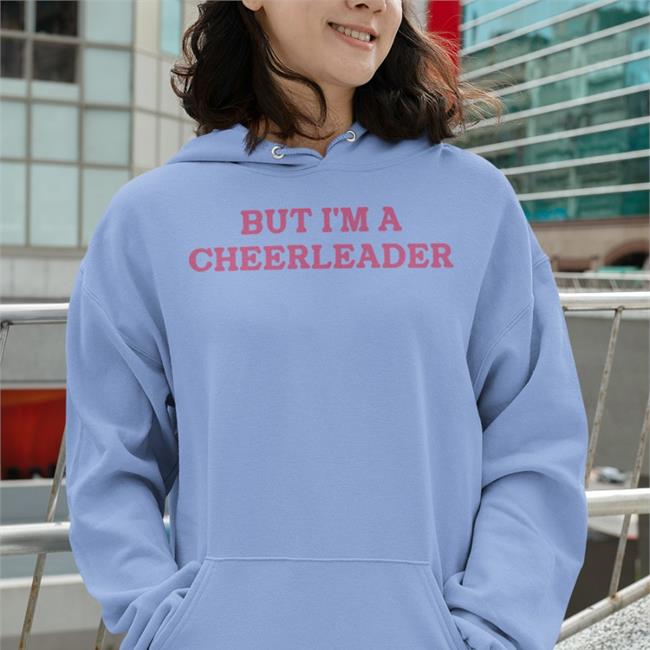 Jt Brown But I'm A Cheerleader Hoodie