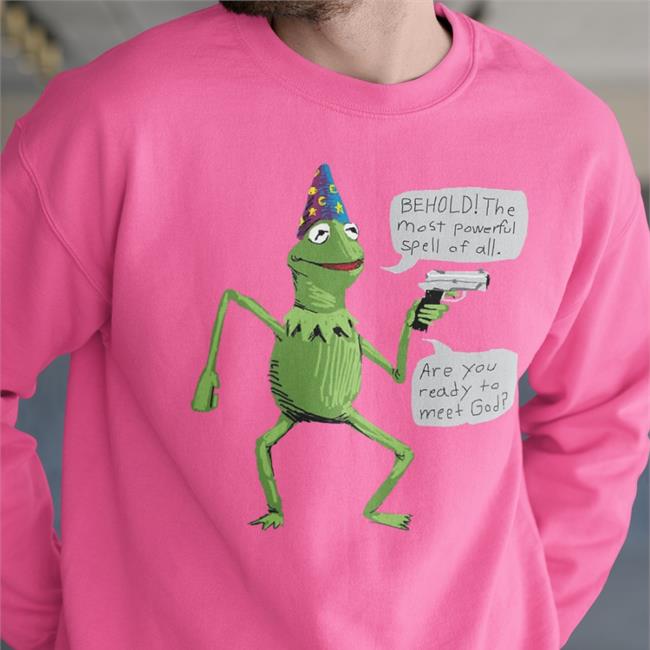 Behold The Most Powerful Spell Of All Are You Ready To Meet God Sweatshirt