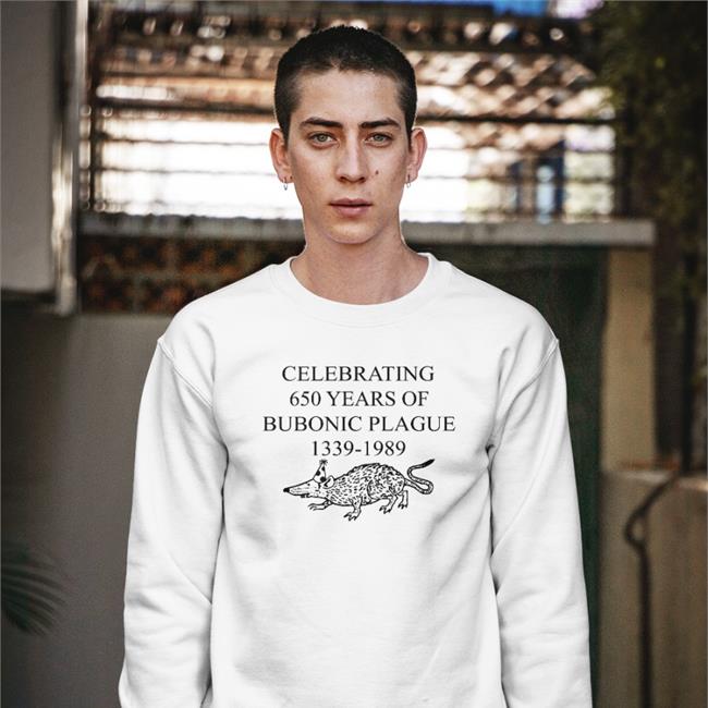 Celebrating 650 Years Of Bubonic Plague 1339-1989 T Shirt Strangethrift