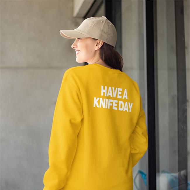 Have A Knife Day Tee Shirt