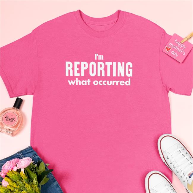 I'm Reporting What Occurred Sweatshirt John Selleck