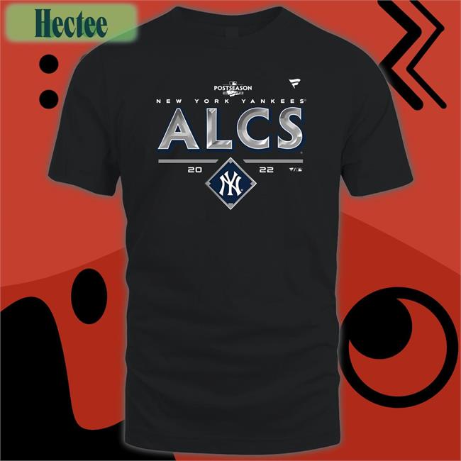 Postseason New York Yankees Alcs 2022 Shirt