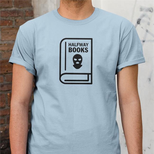 Grey Shea Serrano Halfway Books Shirt