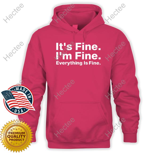 Dr Wendy Rocks It's Fine I'm Fine Everything Is Fine Shirt Wendy Bohon Phd