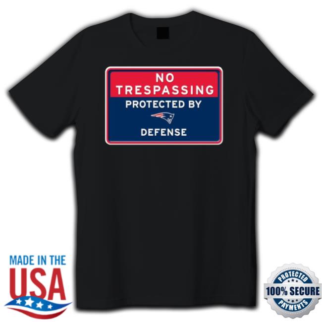 No Trespassing Protected By New England Patriots Defense Long Sleeve Shirt