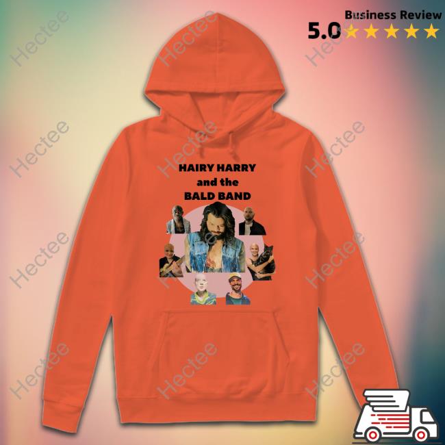 Mel Thearmtouch Hairy Harry And The Bald Band Hoodie Sweatshirt