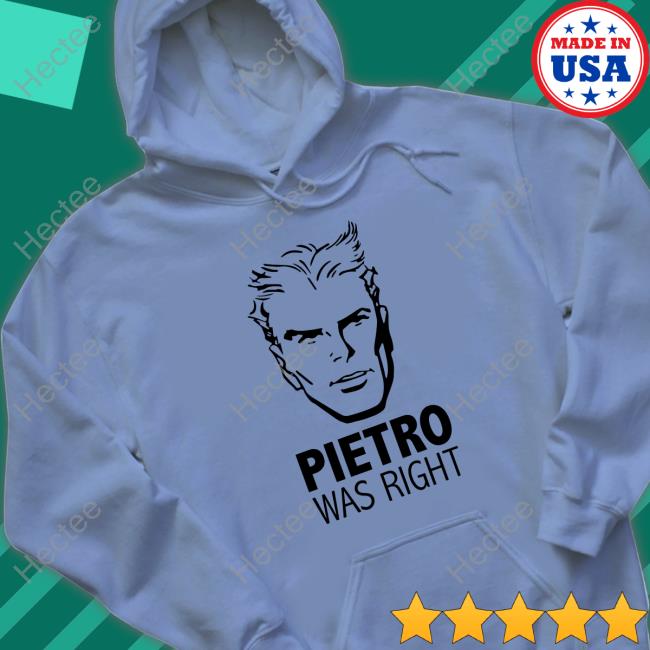 Pietro Was Right Tee Shirt