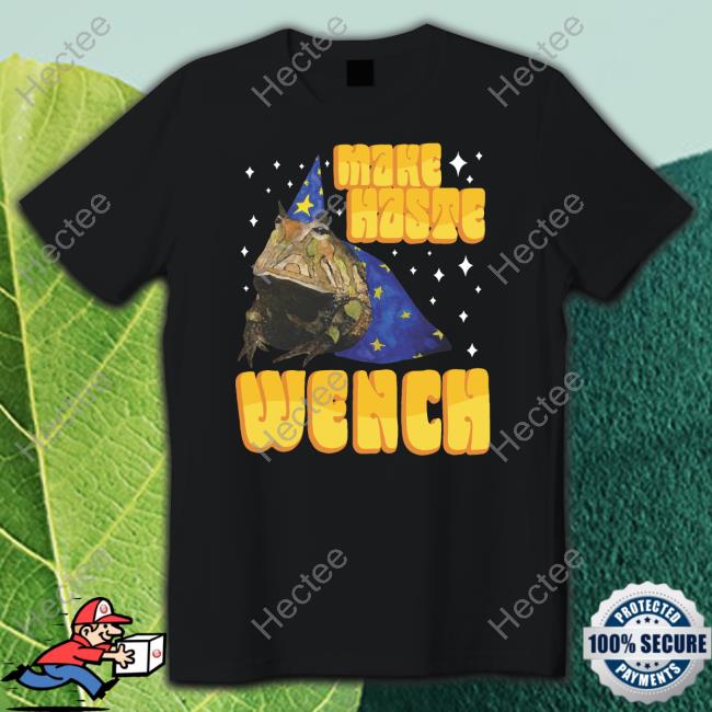 Spencers Make Naste Wench T-Shirt, Hoodie, Tank Top, Sweater And Long Sleeve T-Shirt
