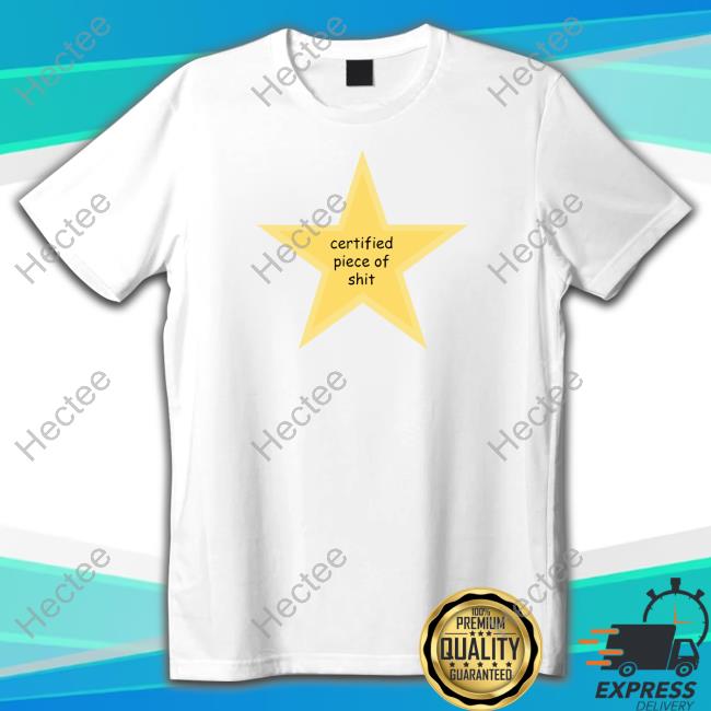 Goofyahhtees Store Certified Piece Of Shit Sweatshirt