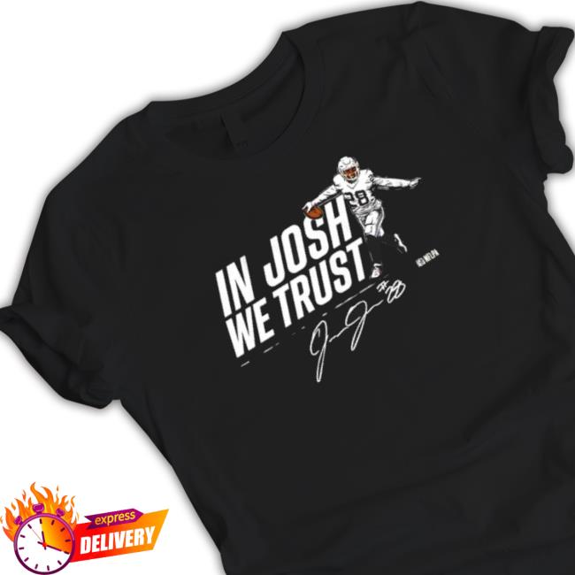 In Josh Jacobs We Trust Josh Jacobs Lv Team T-shirt In Josh Jacobs We Trust Josh Jacobs Lv Team T-shirt
