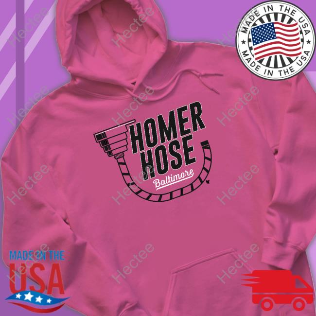 Homer Hose Baltimore Shirt Baltimore Orioles Homer Hose Sweatshirt