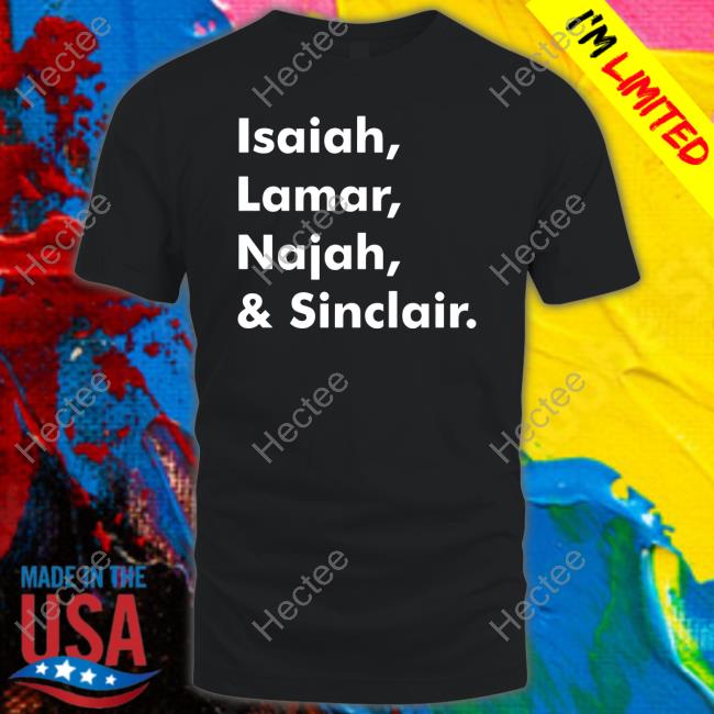 Skinner Liber8ed Isaiah Lamar Najah And Sinclair Shirt