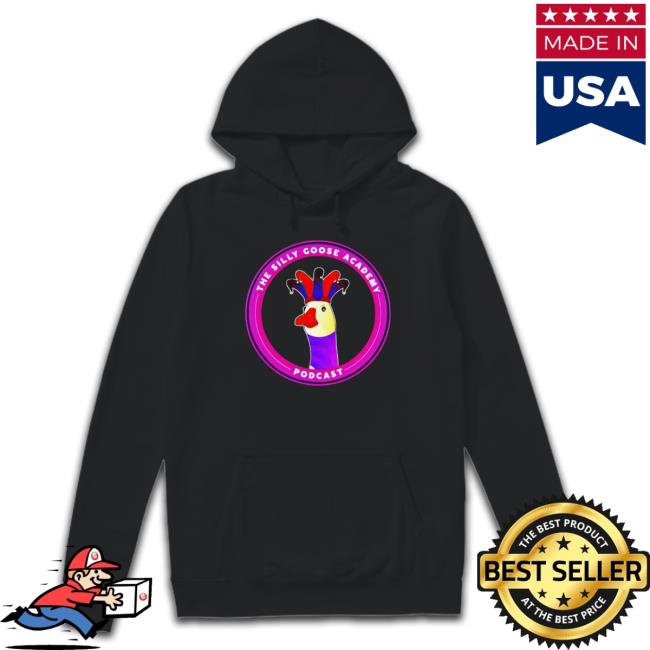 The Silly Goose Academy Podcast Tee Shirt The Silly Goose Academy Podcast T-Shirt