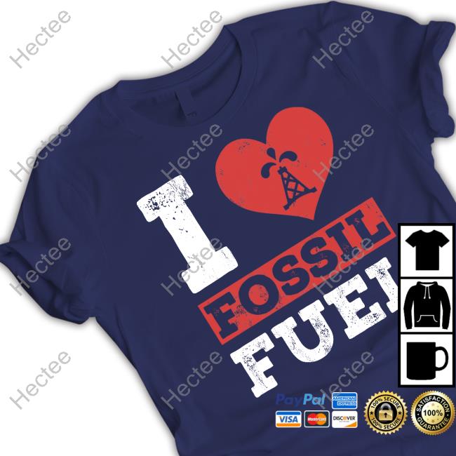 I Love Fossil Fuels Hoodie