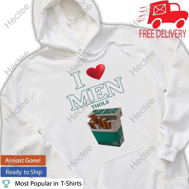 Shirts That Go Hard I Love Men Thols Long Sleeve Tee Shirt