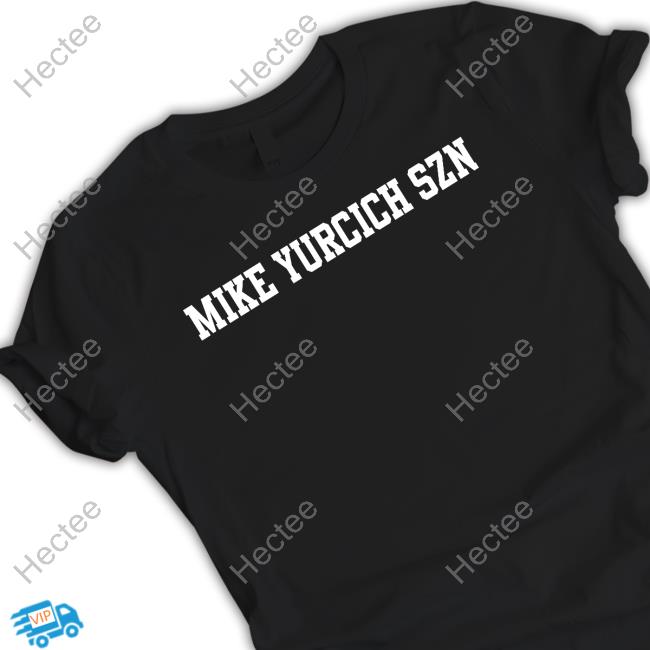 Mike Yurcich Szn Shirt