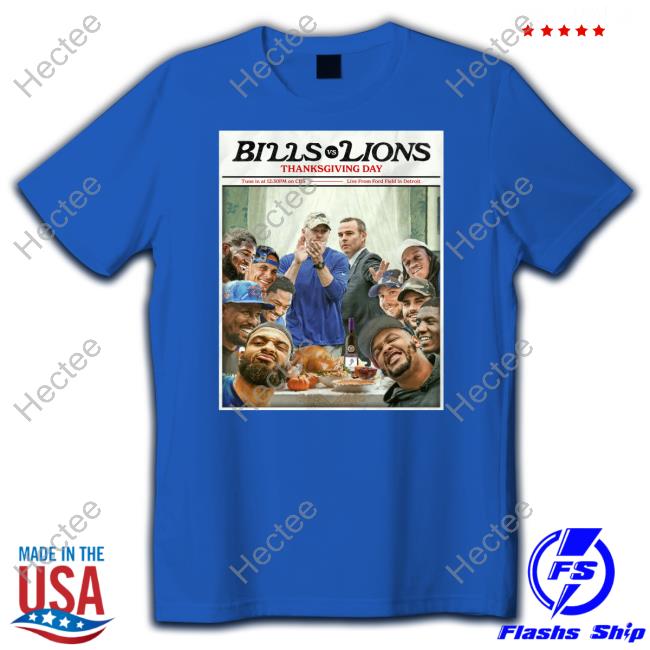Buffalo Bills Bills Vs Lions Thanksgiving Day New Shirt Barefootwine