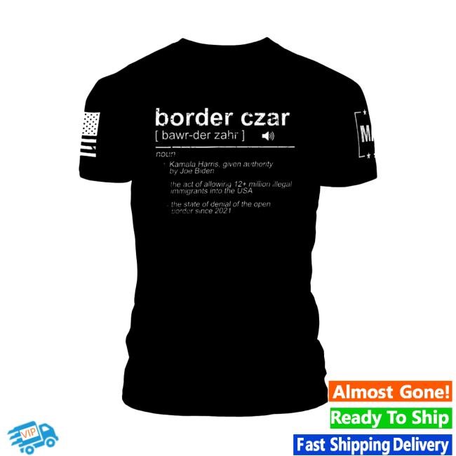 Maga Merch Border Czar Kamala Long Sleeve T Shirt
