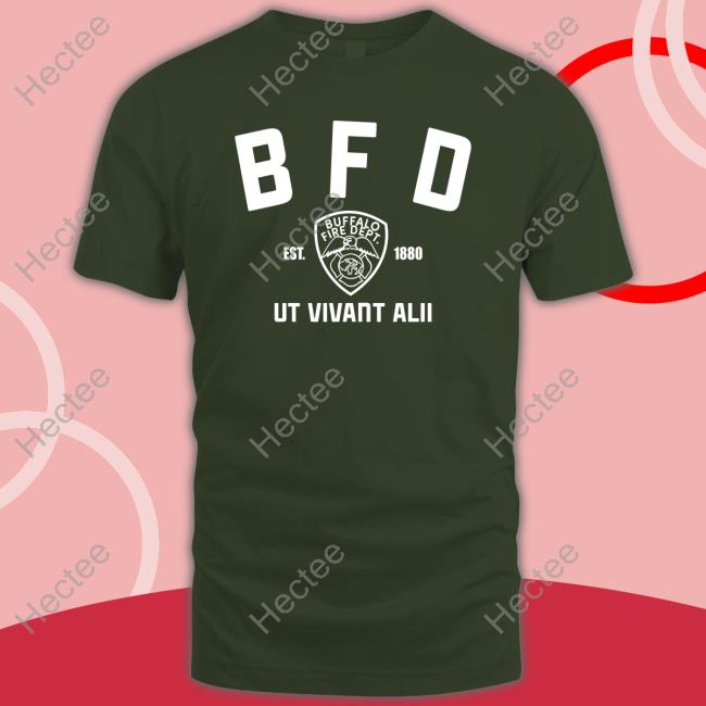 Bfd Buffalo Fire Dept Ut Vivant Alii Est 1880 Sweatshirt