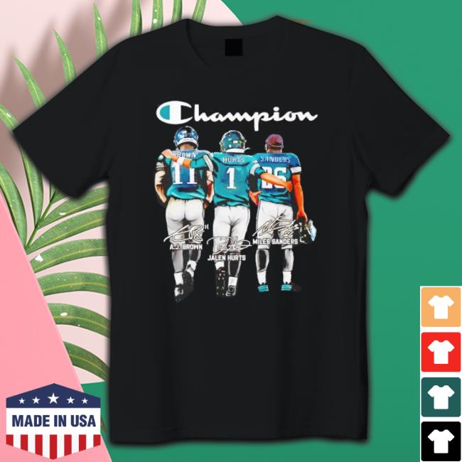 Champion Aj Brown And Jalen Hurts And Miles Sanders Signatures Shirts