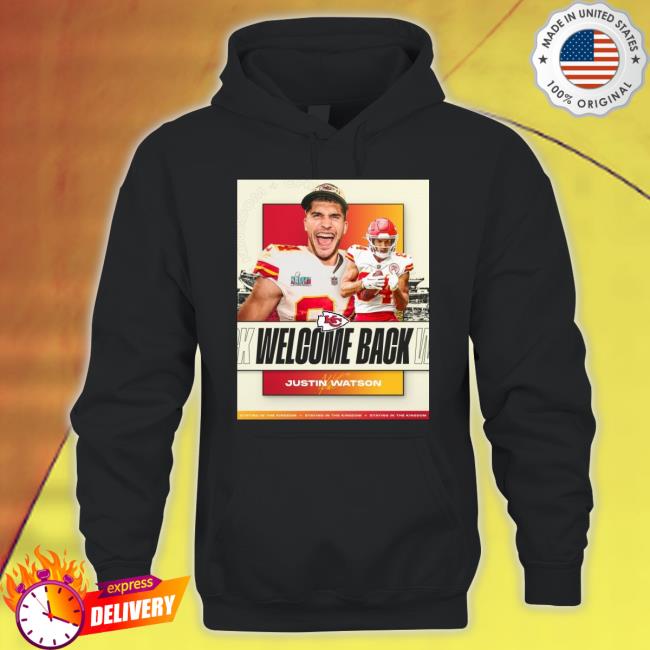Official Welcome Back Justin Watson Kansas City Chiefs shirt