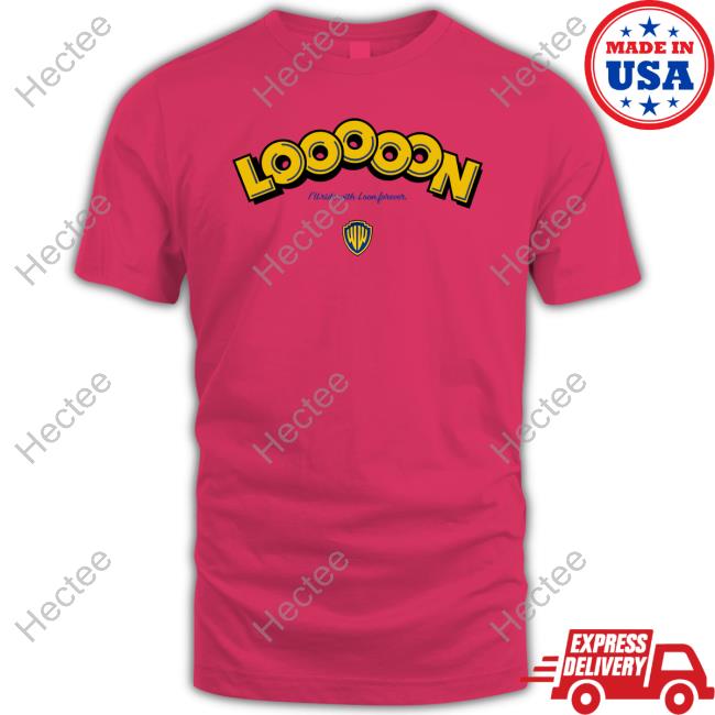Looooon I'll Ride With Loon Forever Hoodie Warriorsworld Looooon I'll Ride With Loon Forever Official Shirt
