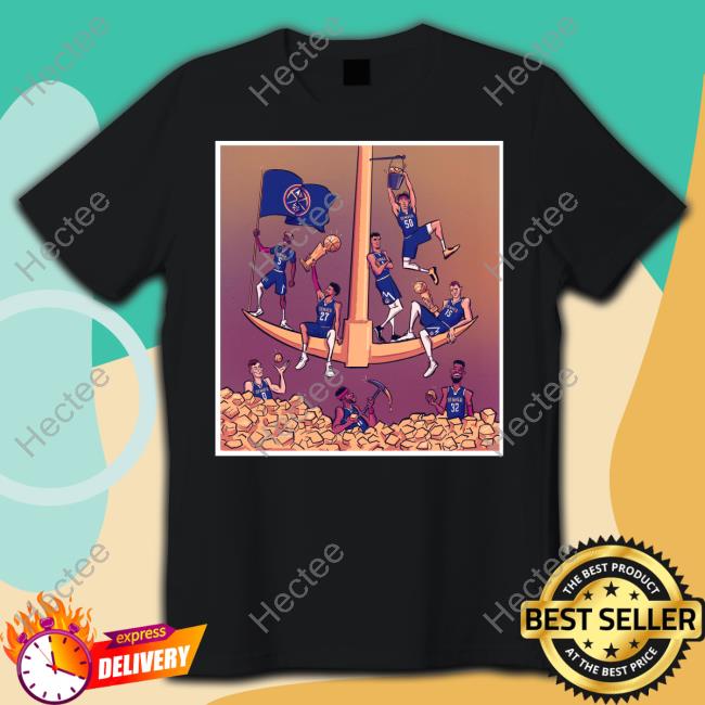 Denver Nuggets Struck Gold Hoodie